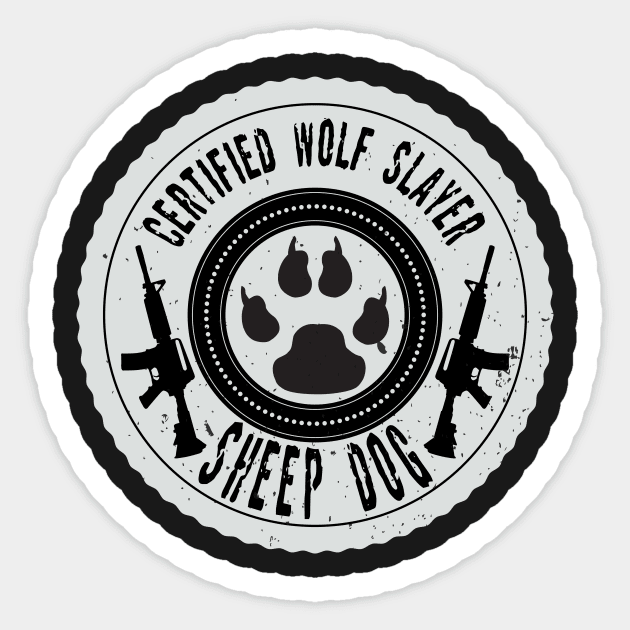 Certified Wolf Slayer Sticker by brsheldon92